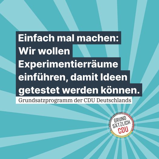 Unser Land braucht mehr Freiheit, Mut, Aufbruch und Optimismus. Wer eine Idee ha...
