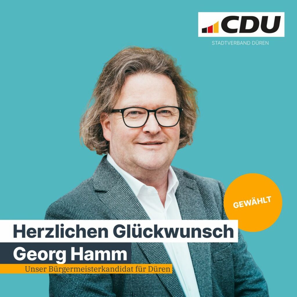 Herzlichen Glückwunsch! Georg Hamm ist Bürgermeisterkandidat der Dürener CDU für...